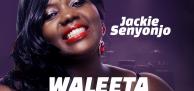 Jackie Senyonjo to release new Audio titled Waleeta Essanyu