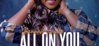 Joannah Amala bounces back with a new audio All on You