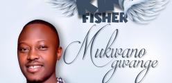 KIN FISHER with fresh sounds of Mukwano GwangeAudio Out!!!