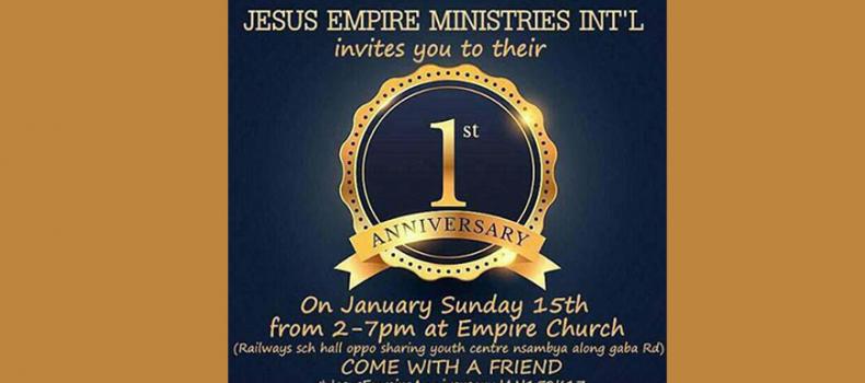 JESUS EMPIRE TO CELEBRATE THEIR FIRST ANNIVERSARY on 15th Jan 2017